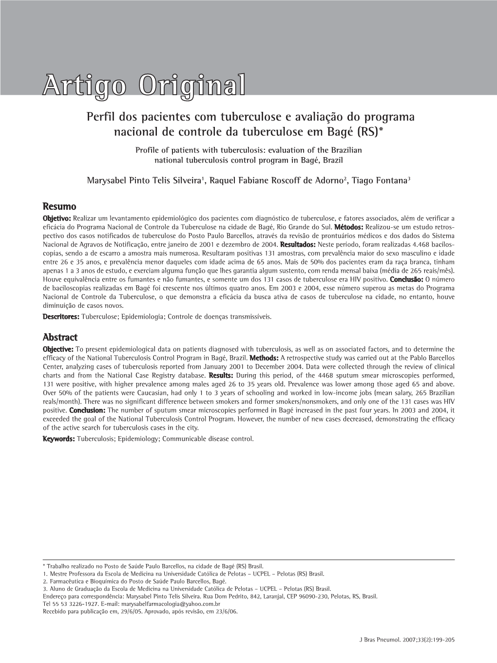 Profile of Patients with Tuberculosis: Evaluation of the Brazilian National Tuberculosis Control Program in Bagé, Brazil