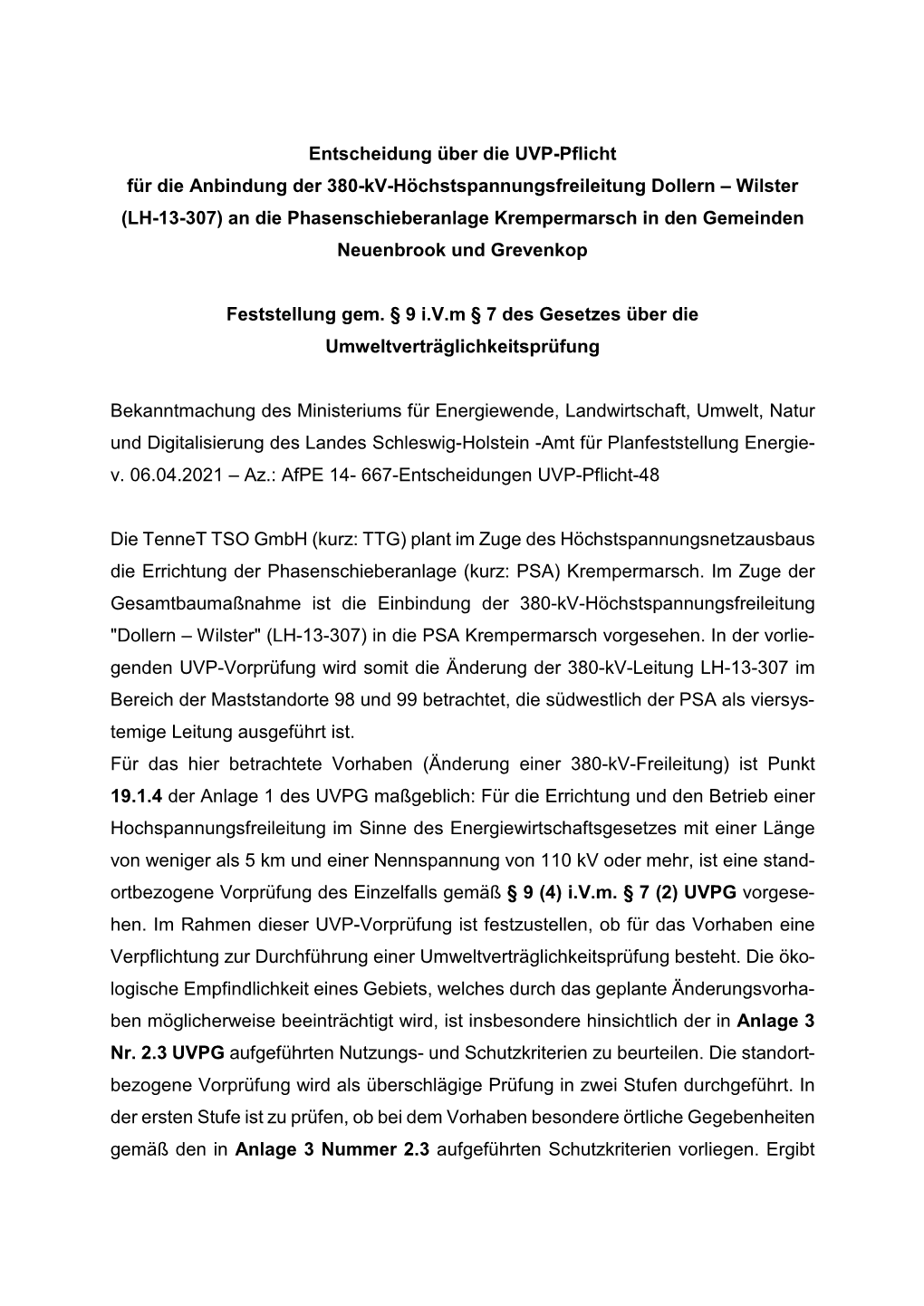 Entscheidung Über Die UVP-Pflicht Für Die Anbindung Der