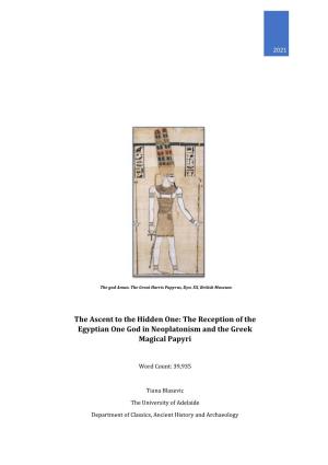 The Reception of the Egyptian One God in Neoplatonism and the Greek Magical Papyri