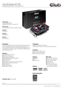Club 3D Radeon R7 360 2048MB GDDR5 128BIT | PCI Express 3.0