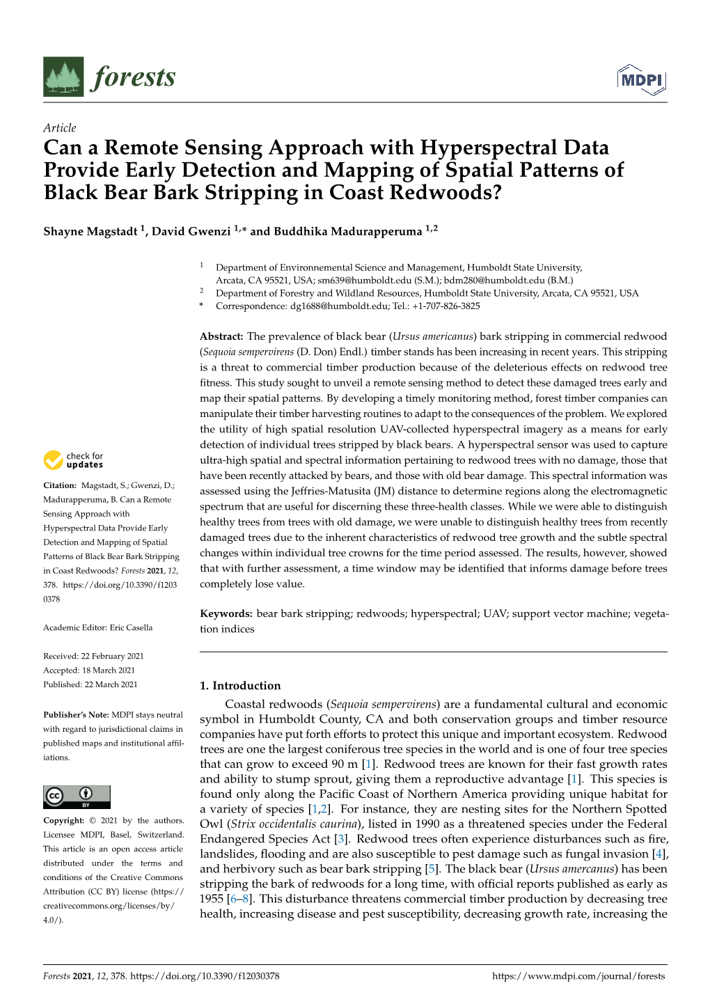 Can a Remote Sensing Approach with Hyperspectral Data Provide Early Detection and Mapping of Spatial Patterns of Black Bear Bark Stripping in Coast Redwoods?