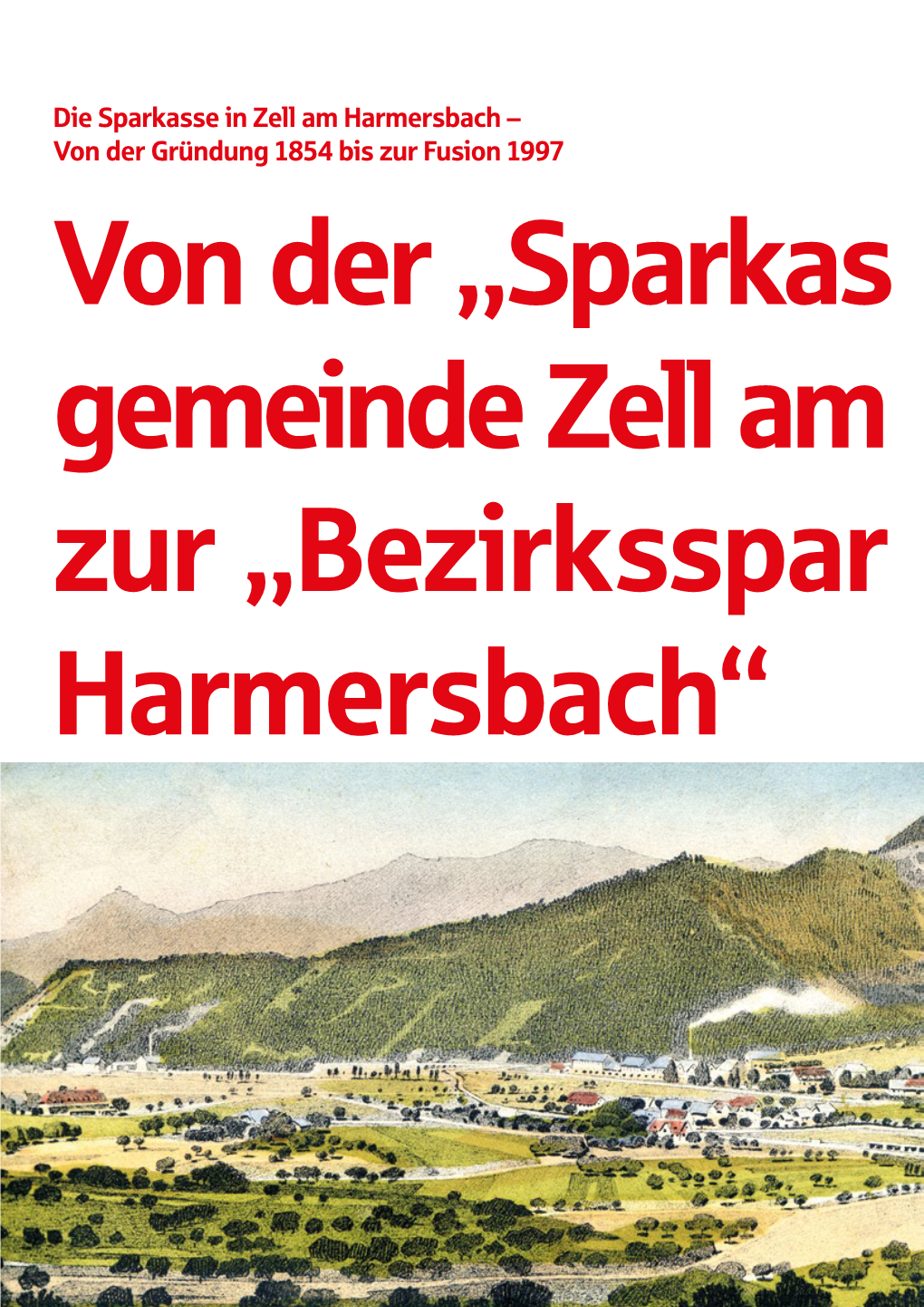 Die Sparkasse in Zell Am Harmersbach