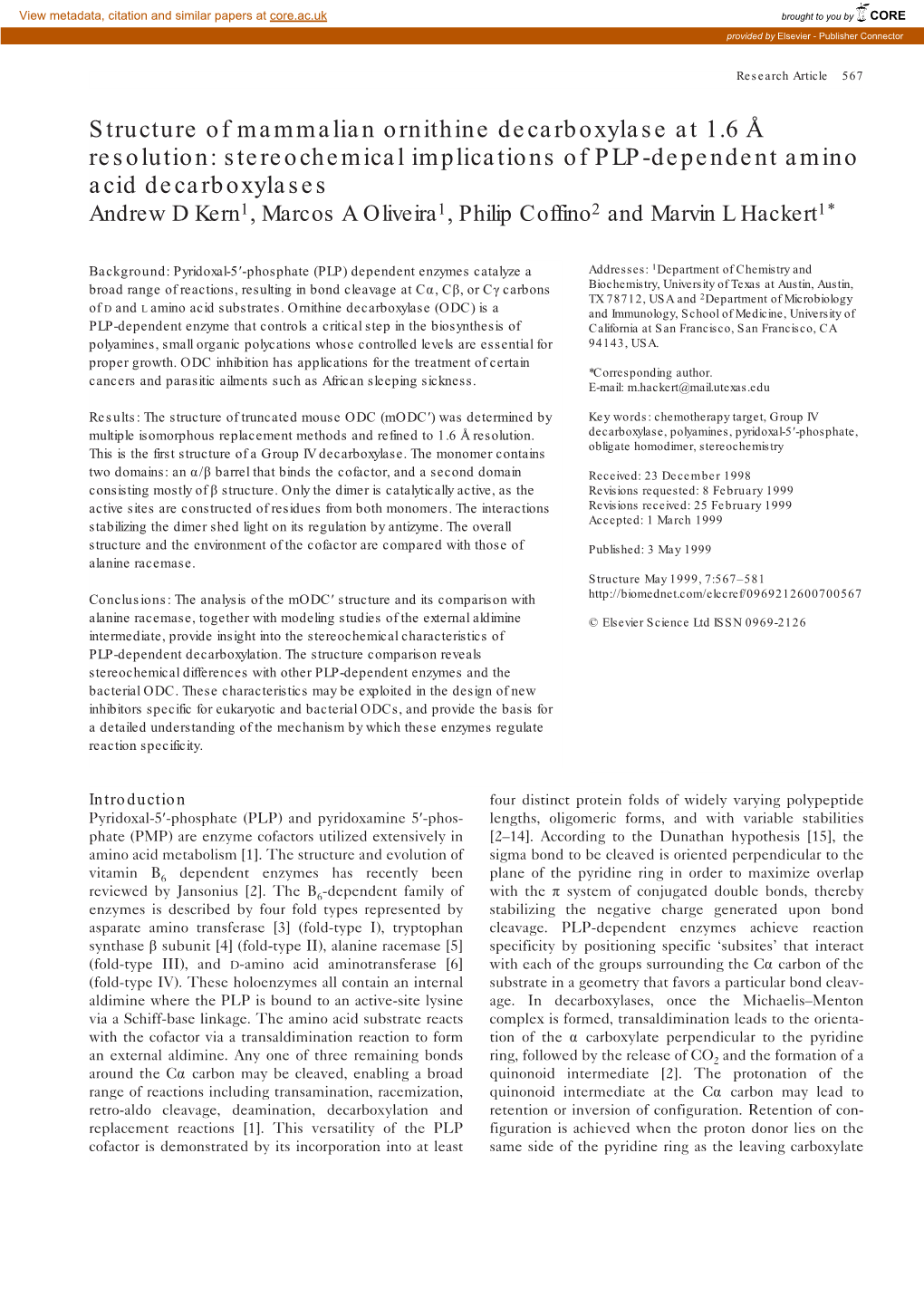 Structure of Mammalian Ornithine Decarboxylase at 1.6 Å Resolution: Stereochemical Implications of PLP-Dependent Amino Acid