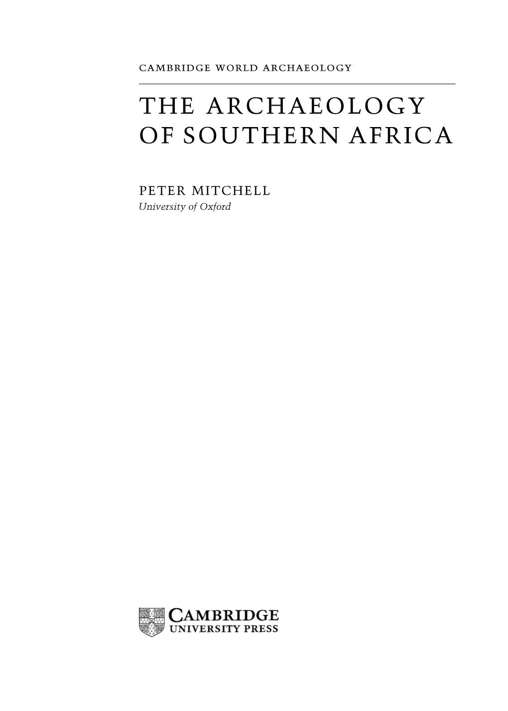 The Archaeology of Southern Africa