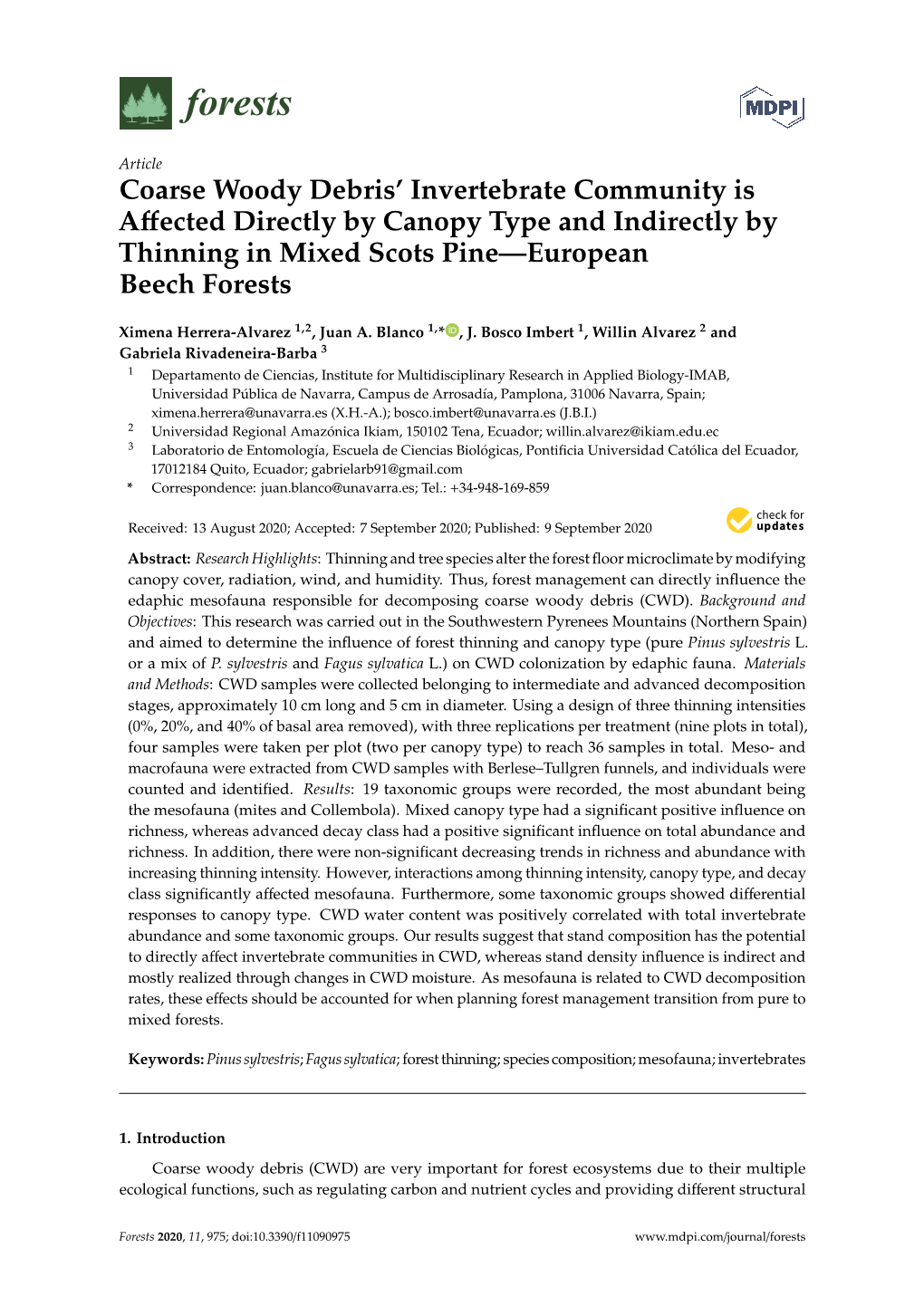 Coarse Woody Debris' Invertebrate Community Is Affected Directly By