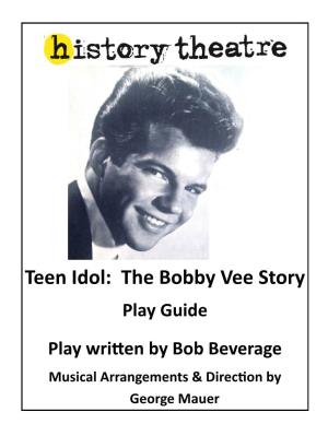 Teen Idol: the Bobby Vee Story