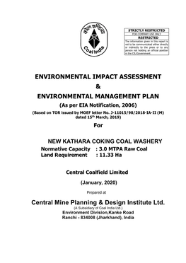 ENVIRONMENTAL IMPACT ASSESSMENT & ENVIRONMENTAL MANAGEMENT PLAN Central Mine Planning & Design Institute Ltd