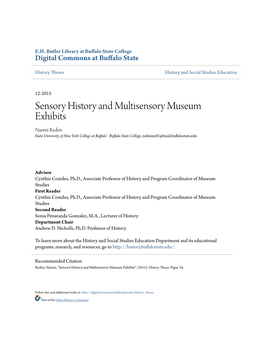 Sensory History and Multisensory Museum Exhibits Naomi Reden State University of New York College at Buffalo - Buffalo State College, Redenne01@Mail.Buffalostate.Edu