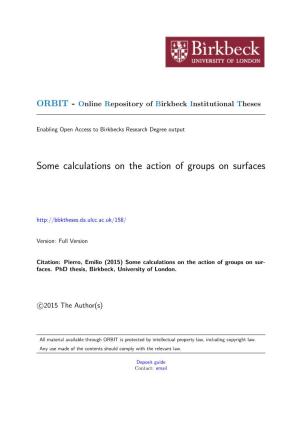 Some Calculations on the Action of Groups on Surfaces