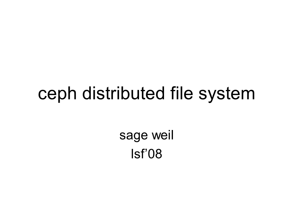 Ceph Distributed File System