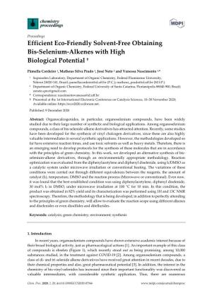 Efficient Eco-Friendly Solvent-Free Obtaining Bis-Selenium-Alkenes with High Biological Potential †