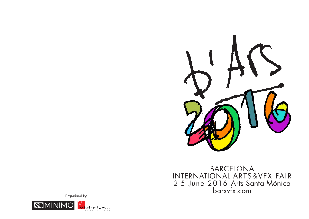 Barcelona International Arts&Vfx Fair 2-5