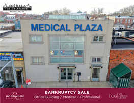 BANKRUPTCY SALE Office Building / Medical / Professional 1 Prospect Park