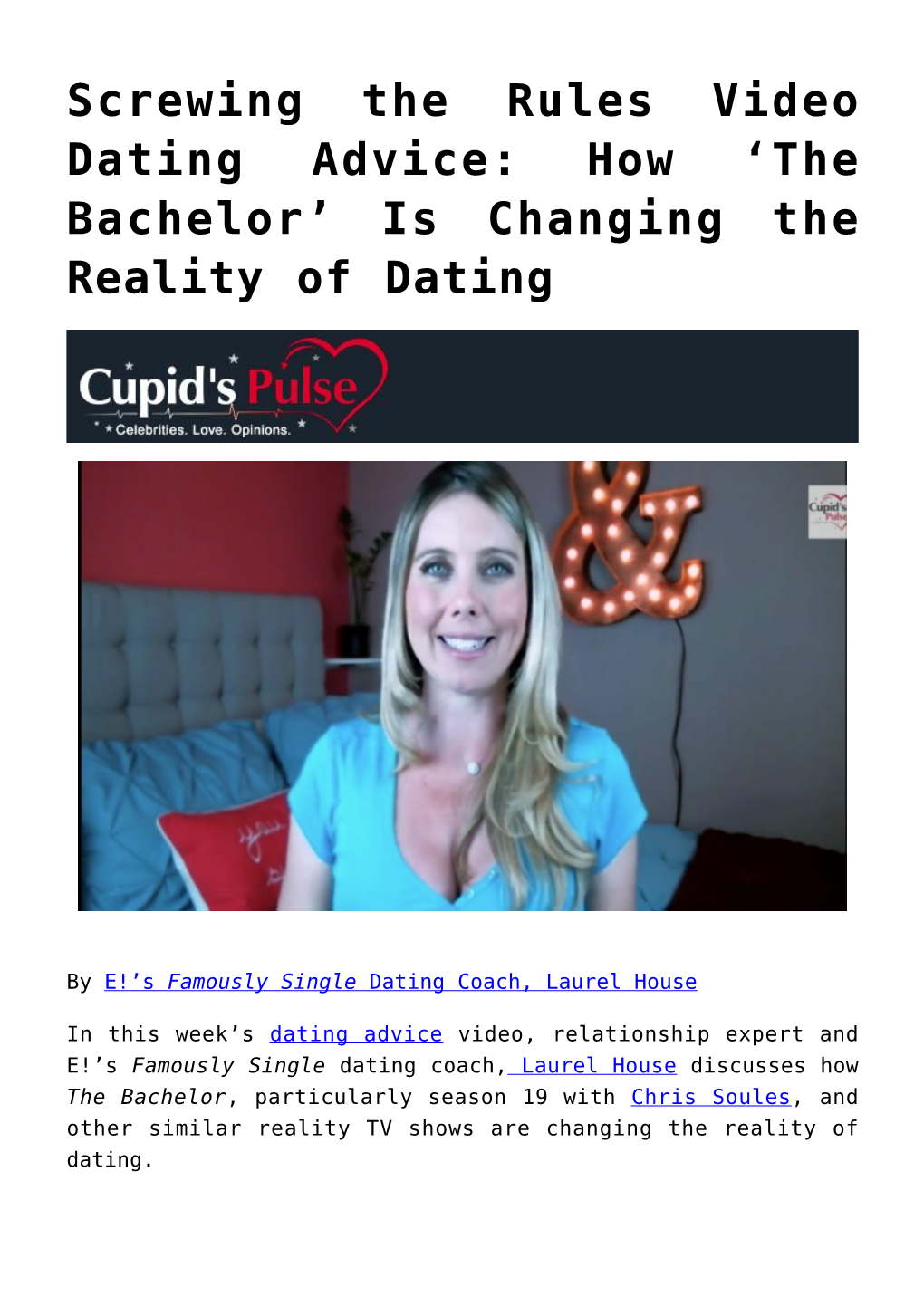 Screwing the Rules Video Dating Advice: How ‘The Bachelor’ Is Changing the Reality of Dating