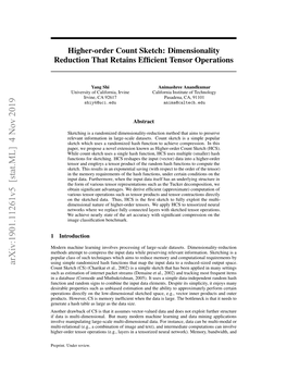 Higher-Order Count Sketch: Dimensionality Reduction That Retains Efﬁcient Tensor Operations
