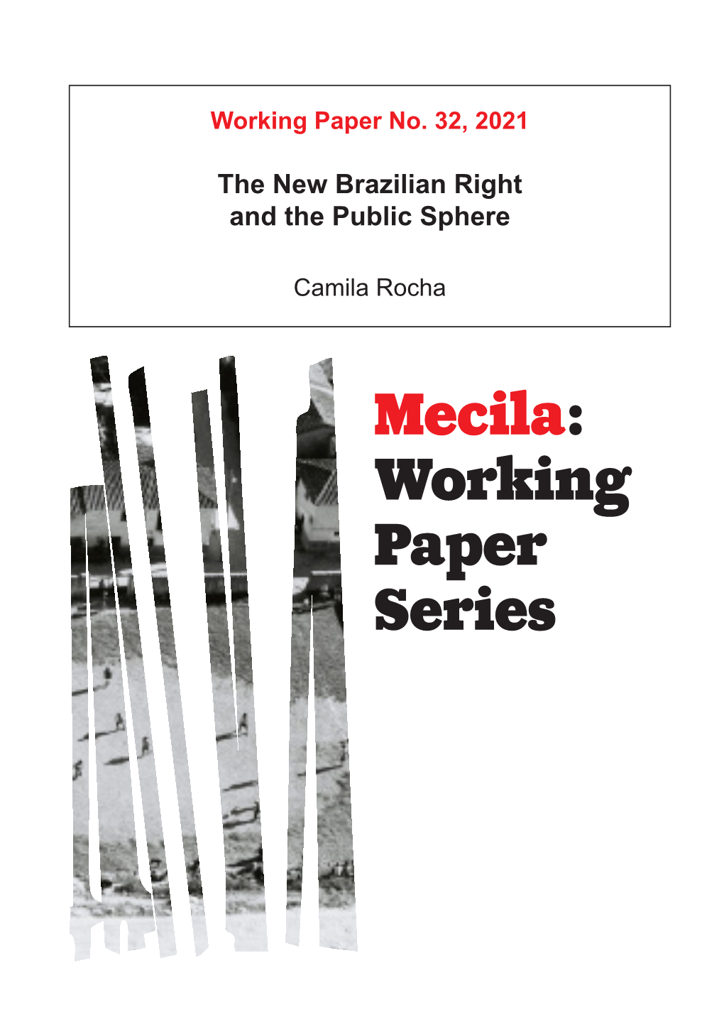 The New Brazilian Right and the Public Sphere