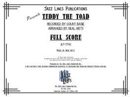 Teddy the Toad Presents Recorded by Count Basie Arranged by Neal Hefti Full Score