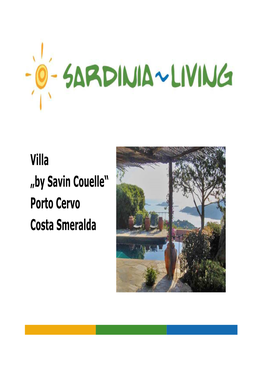 Villa „By Savin Couelle“ Porto Cervo Costa Smeralda