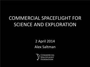 Commercial Spaceflight for Science and Exploration