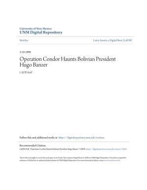 Operation Condor Haunts Bolivian President Hugo Banzer LADB Staff