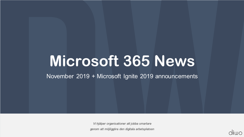 Microsoft 365 News November 2019 + Microsoft Ignite 2019 Announcements