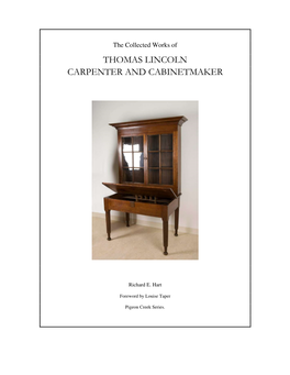 The Collected Works of Thomas Lincoln, Carpenter and Cabinetmaker