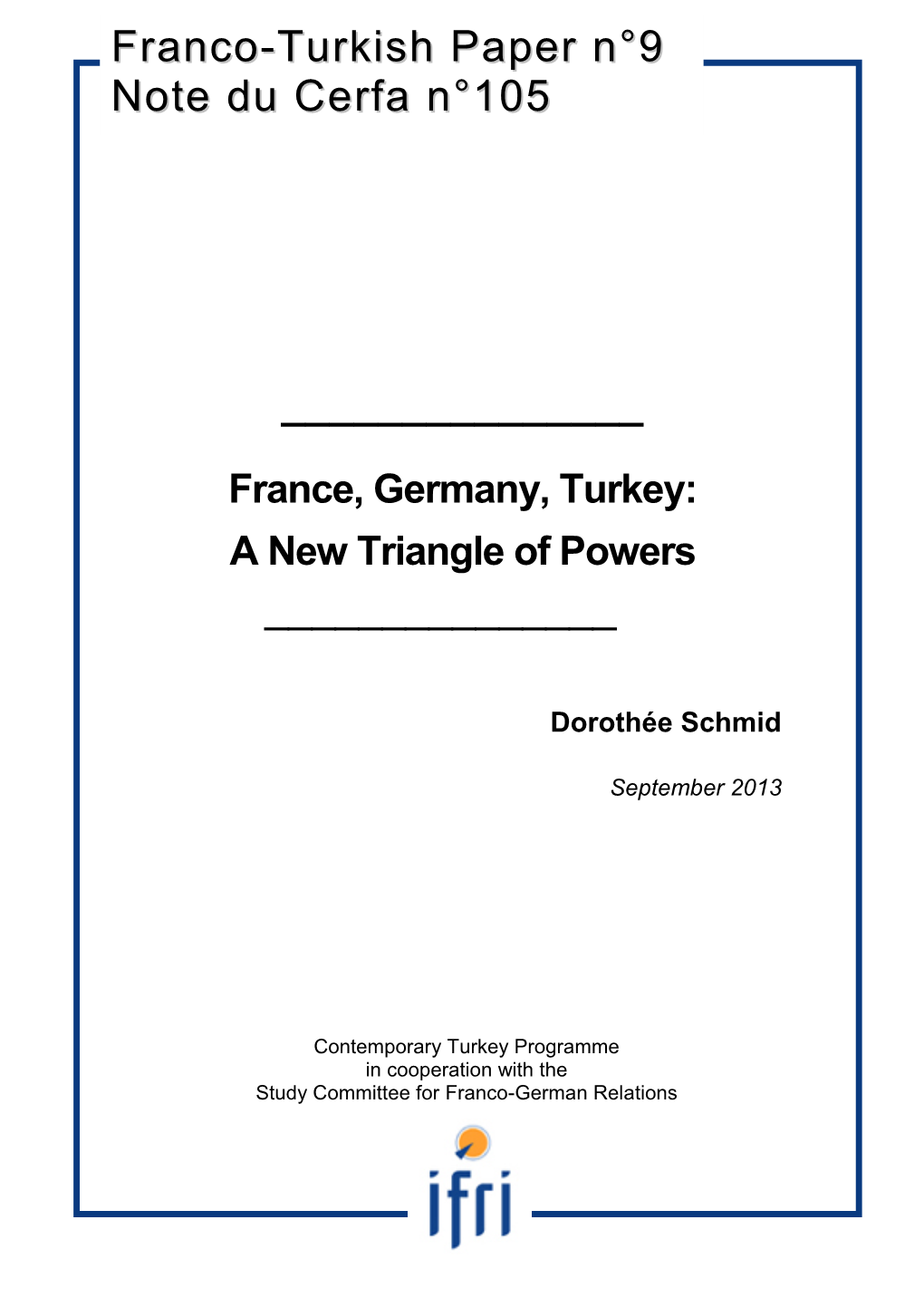 Franco-Turkish Paper N°9 Note Du Cerfa N°105