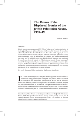 “The Return of the Displaced: Ironies of the Jewish-Palestinian Nexus, 1939–49,” Jewish Social Studies: History, Culture, Society N.S
