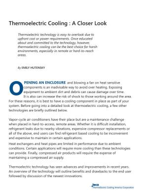 Thermoelectric Cooling : a Closer Look