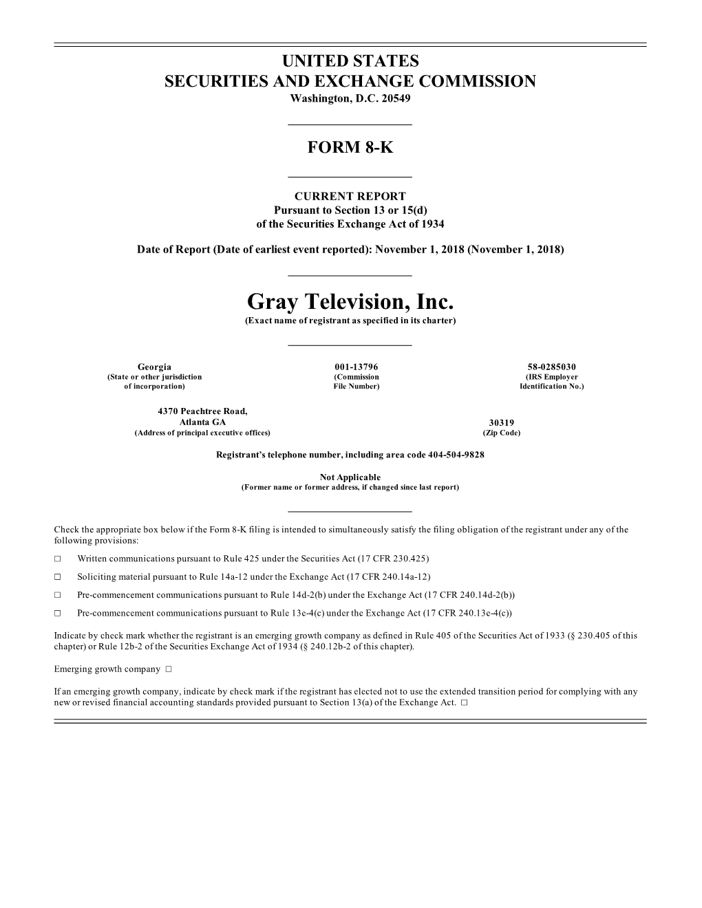 Gray Television, Inc. (Exact Name of Registrant As Specified in Its Charter)