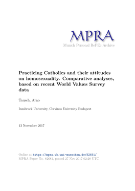 Practicing Catholics and Their Attitudes on Homosexuality. Comparative Analyses, Based on Recent World Values Survey Data