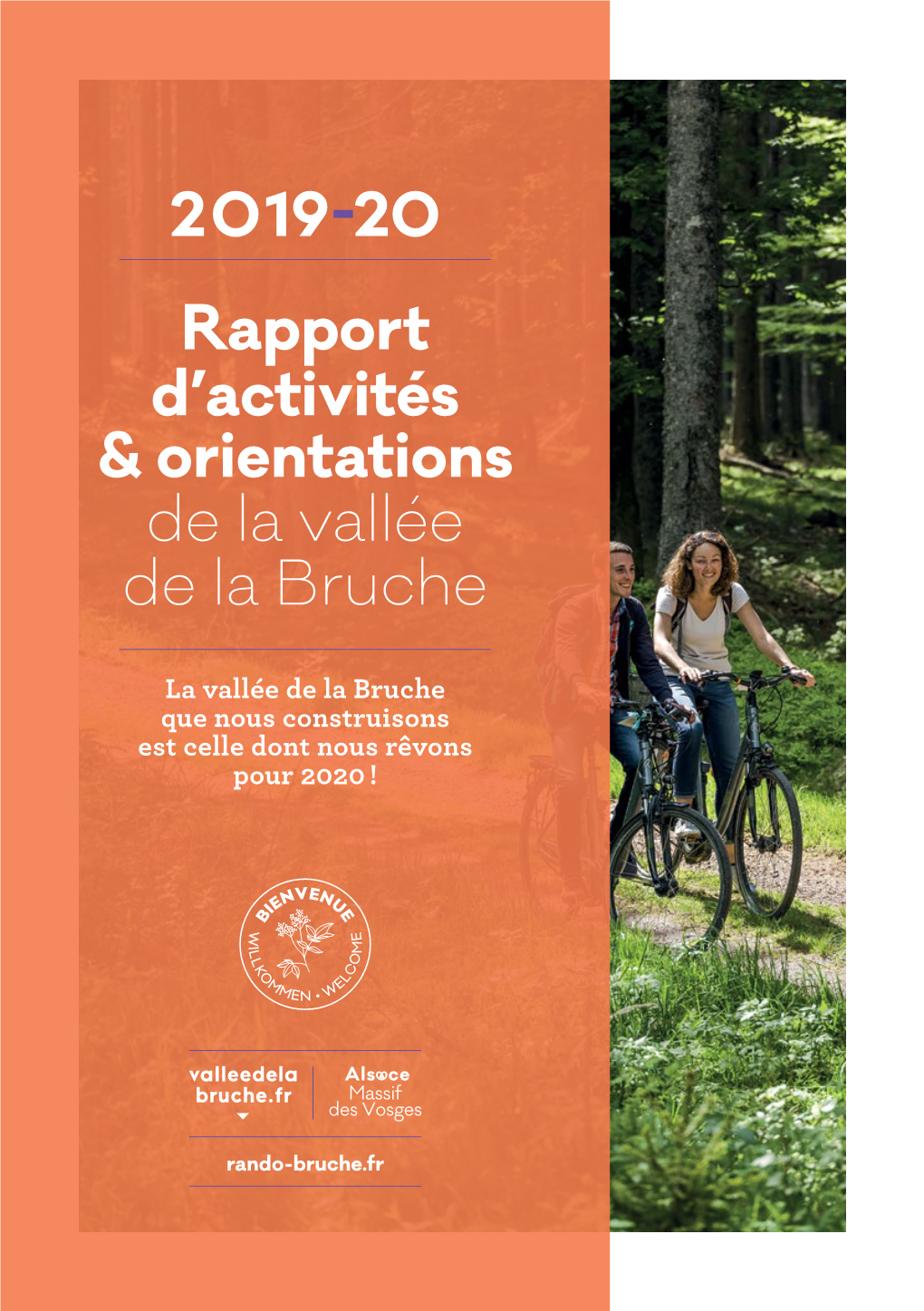 Rapport D'activités & Orientations De La Vallée De La Bruche