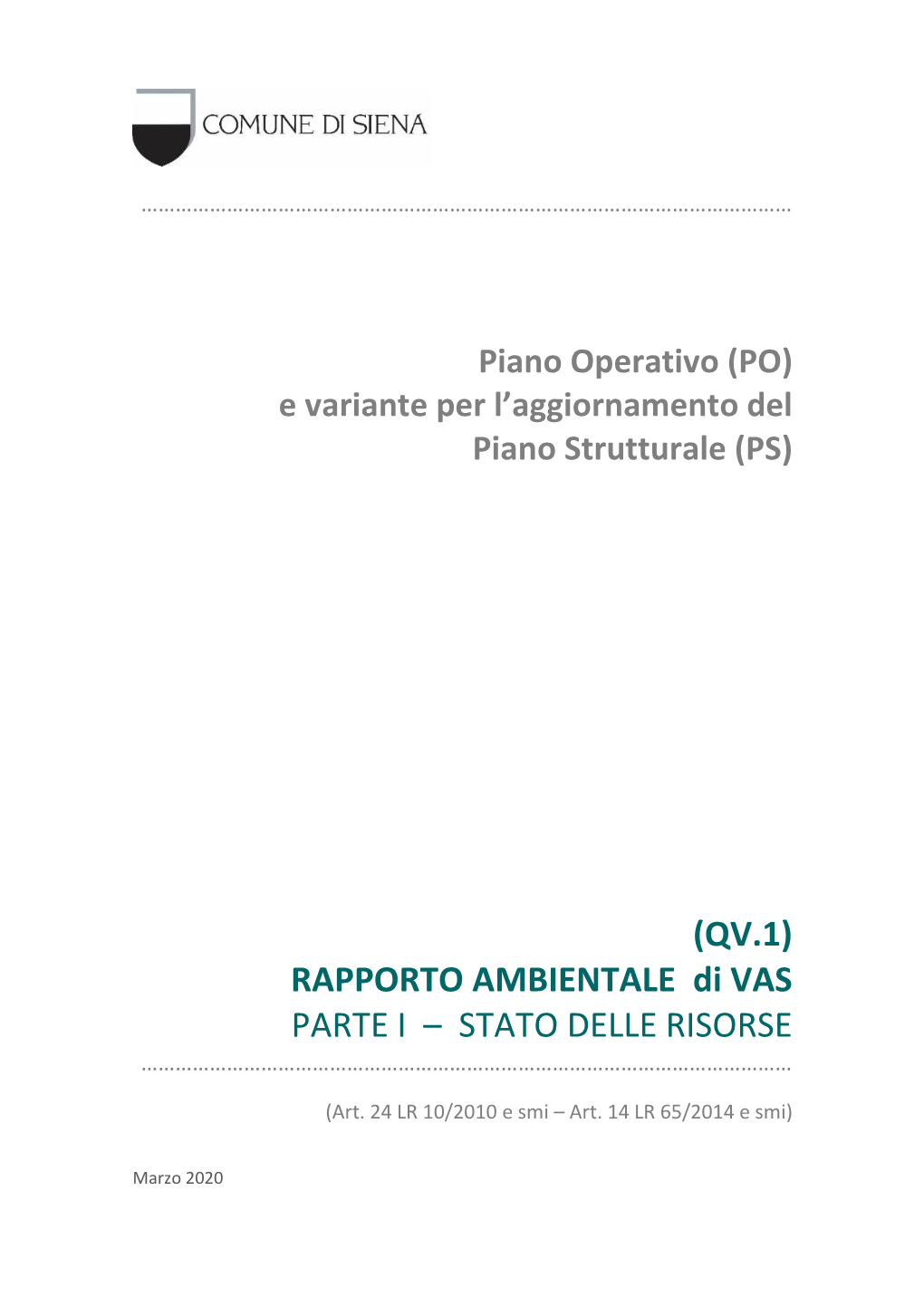 (QV.1) RAPPORTO AMBIENTALE Di VAS PARTE I – STATO DELLE RISORSE ……………………………………………………………………………………………………