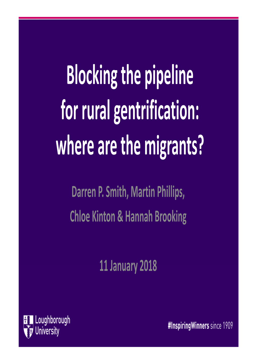 Blocking the Pipeline for Rural Gentrification: Where Are the Migrants?