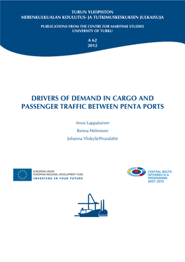 Drivers of Demand in Cargo and Passenger Traffic Between Penta Ports