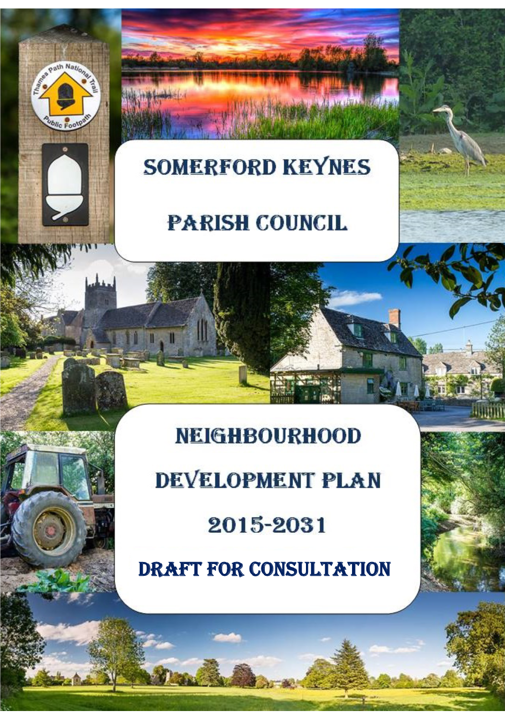 Somerford Keynes and Shorncote Neighbourhood Development Plan