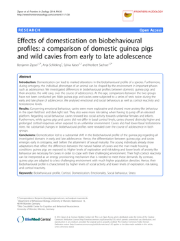 A Comparison of Domestic Guinea Pigs and Wild Cavies from Early to Late Adolescence Benjamin Zipser1,2*, Anja Schleking1, Sylvia Kaiser1,2 and Norbert Sachser1,2*