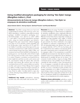 Mango (Mangifera Indica L.) Fruit Almacenamiento De Frutos De Mango (Mangifera Indica L.) ‘Van Dyke’ En Empaques De Atmósfera Modiﬁcada