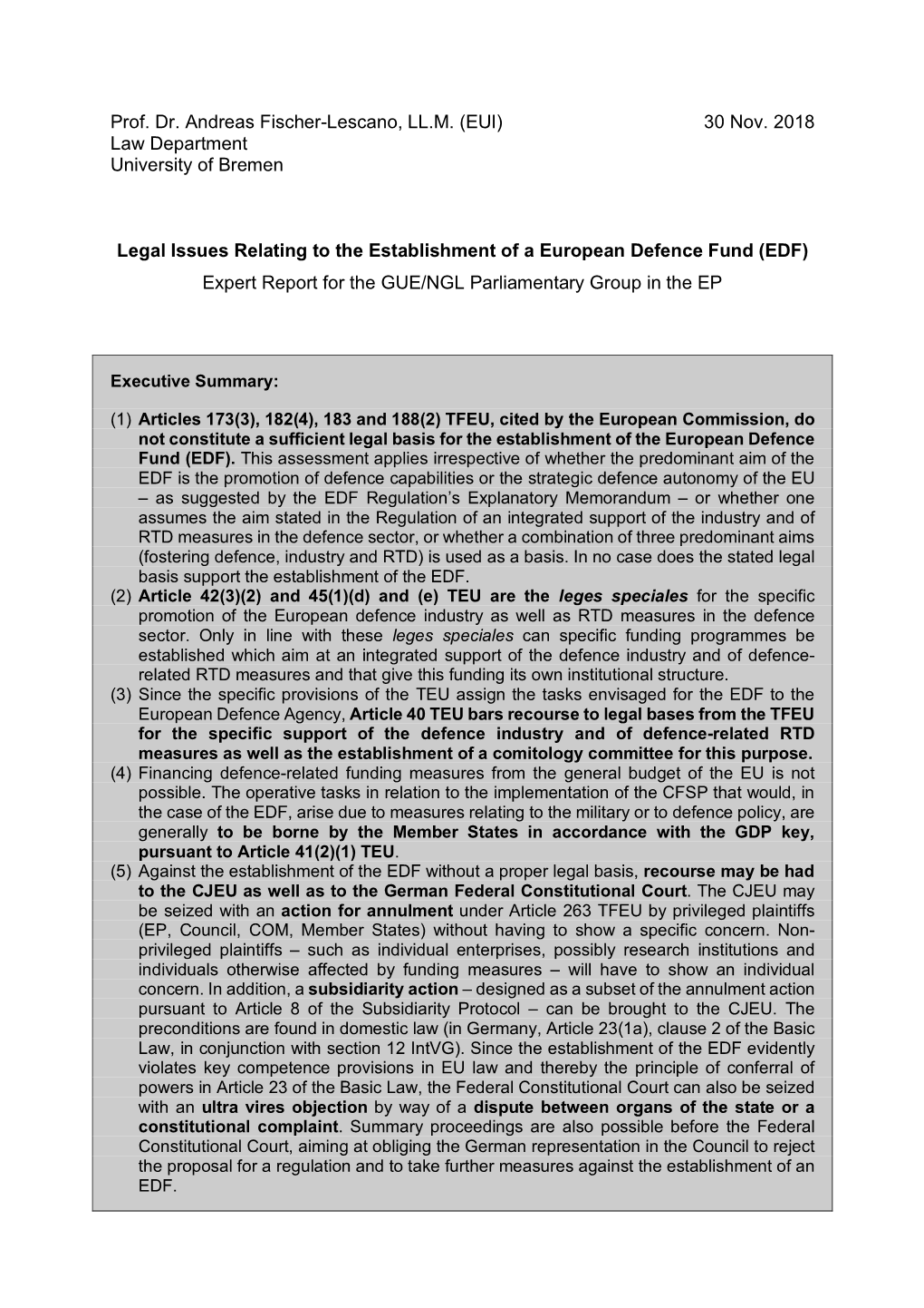 Prof. Dr. Andreas Fischer-Lescano, LL.M. (EUI) 30 Nov. 2018 Law Department University of Bremen