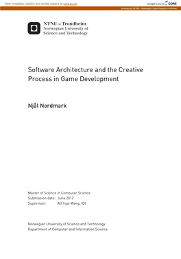 Software Architecture and the Creative Process in Game Development