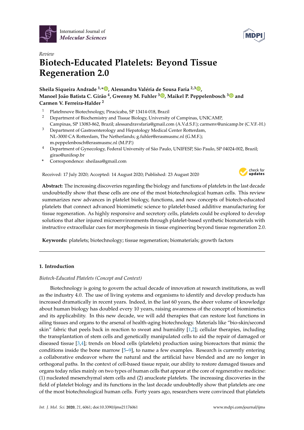 Biotech-Educated Platelets: Beyond Tissue Regeneration 2.0