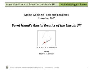 Burnt Island's Glacial Erratics of the Lincoln Sill Maine Geological Survey