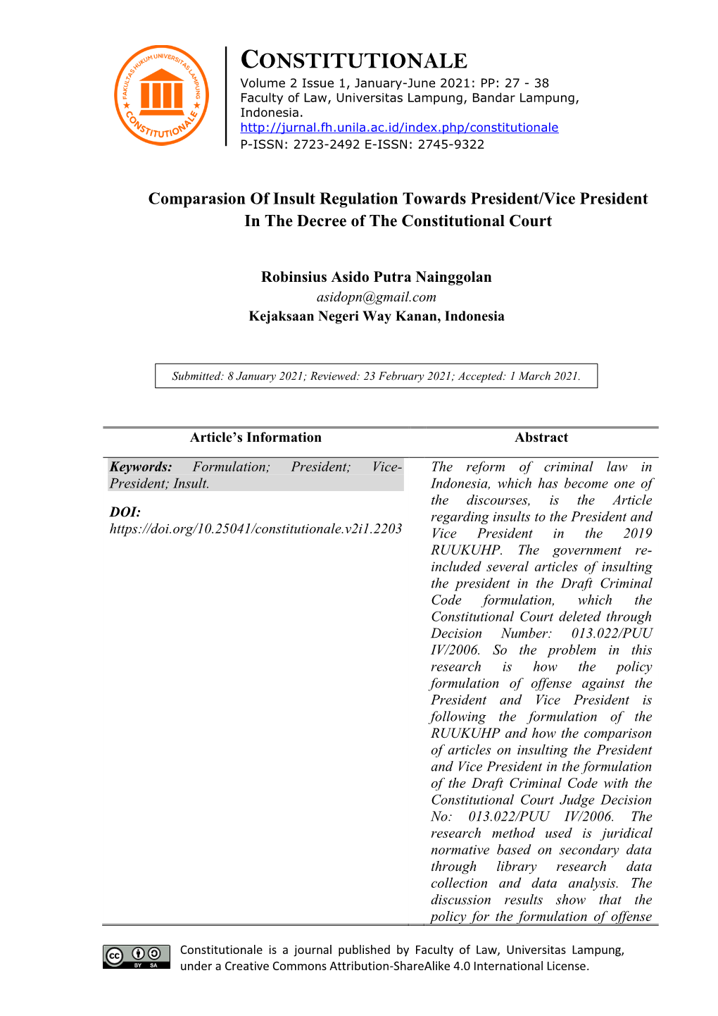 CONSTITUTIONALE Volume 2 Issue 1, January-June 2021: PP: 27 - 38 Faculty of Law, Universitas Lampung, Bandar Lampung, Indonesia