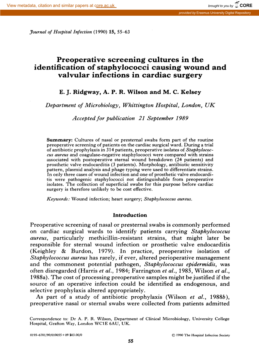 Preoperative Screening Cultures in the Identification of Staphylococci Causing Wound and Valvular Infections in Cardiac Surgery