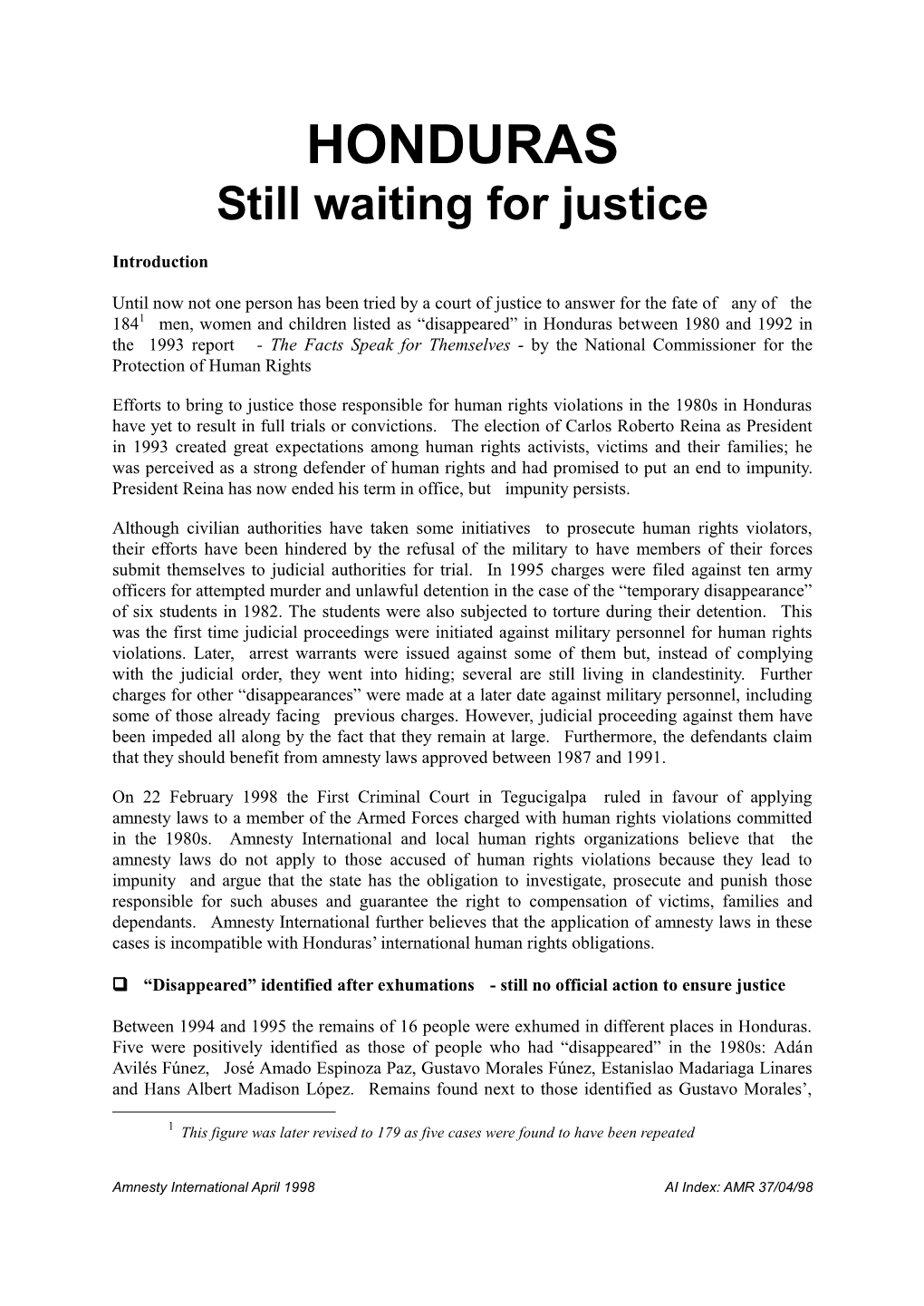 HONDURAS Still Waiting for Justice