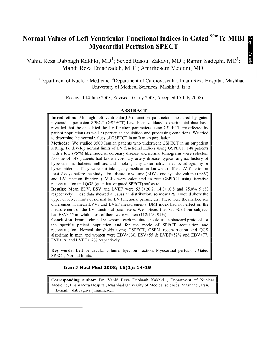 Normal Values of Left Ventricular Functional Indices in Gated 99Mtc-MIBI Article Original Myocardial Perfusion SPECT