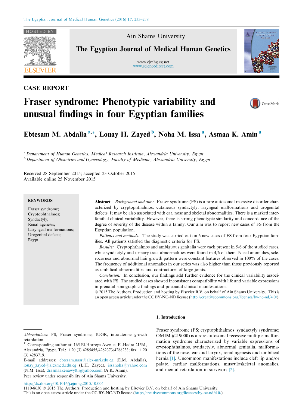 Fraser Syndrome: Phenotypic Variability and Unusual ﬁndings in Four Egyptian Families