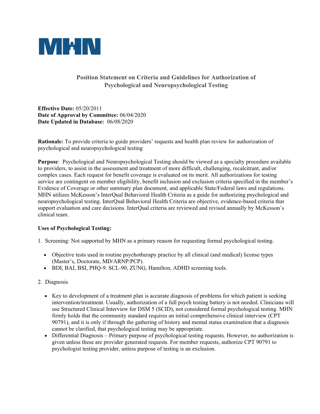 Position Statement on Criteria and Guidelines for Authorization of Psychological and Neuropsychological Testing