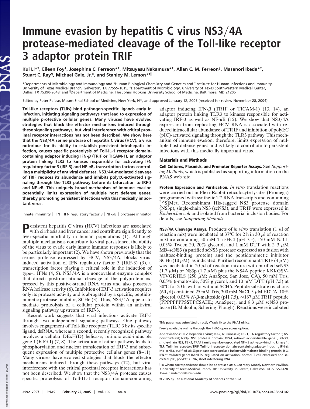 Immune Evasion by Hepatitis C Virus NS3 4A Protease-Mediated