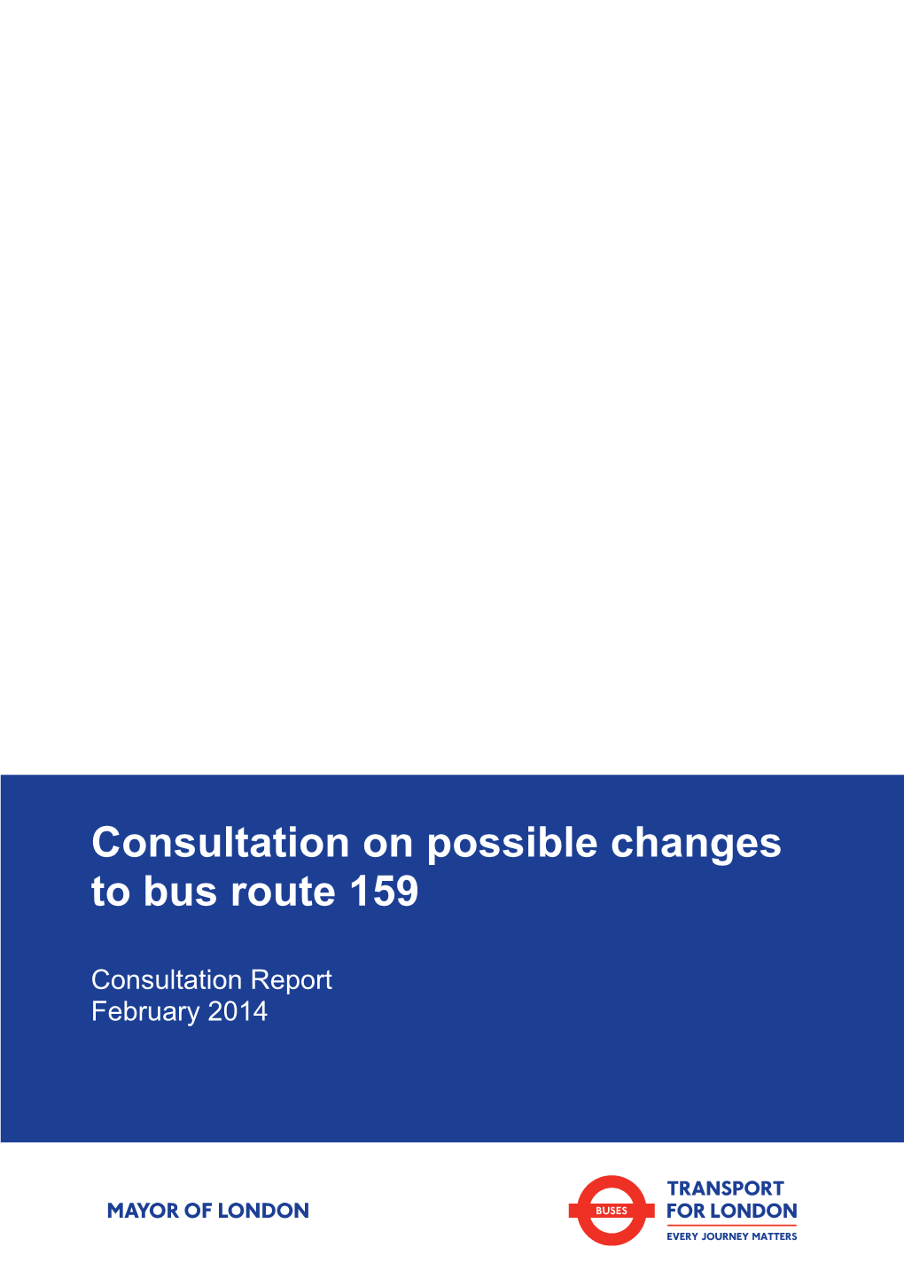 Consultation on Possible Changes to Bus Route 159